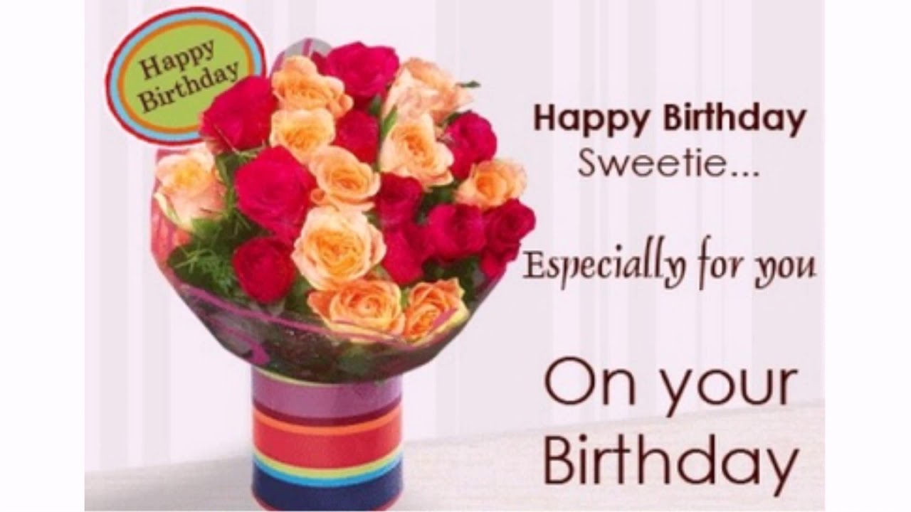 Happy Birthday Sweetie